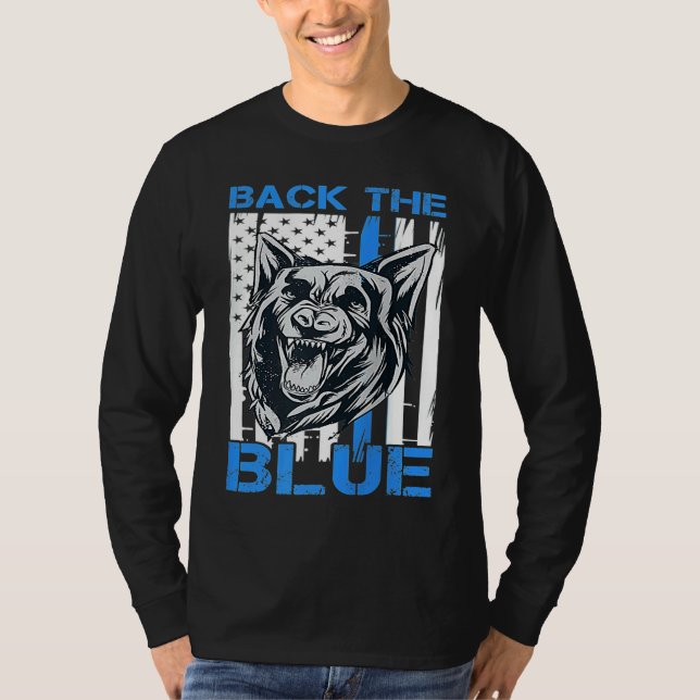 Back The Blue  Police Dog Enthusiast K 9 Police Of T Shirt (Framsida)