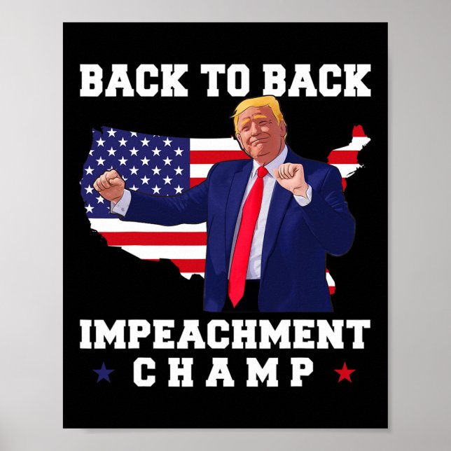 Back To Back Impeachment Mästare Trump Dans Roligt Poster (Framsidan)