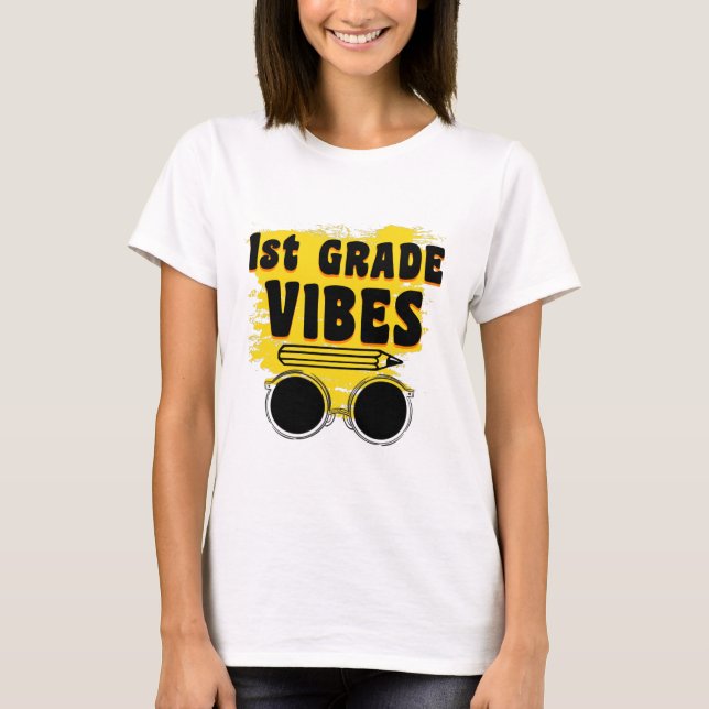 Back to school 1:a Klass Vibes Shirt Första dagen T (Framsida)