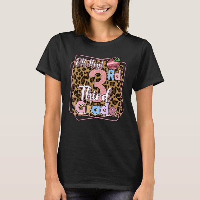 Back to school 3:e Klass Åh, tredje Klass-teachen T Shirt (Framsida)