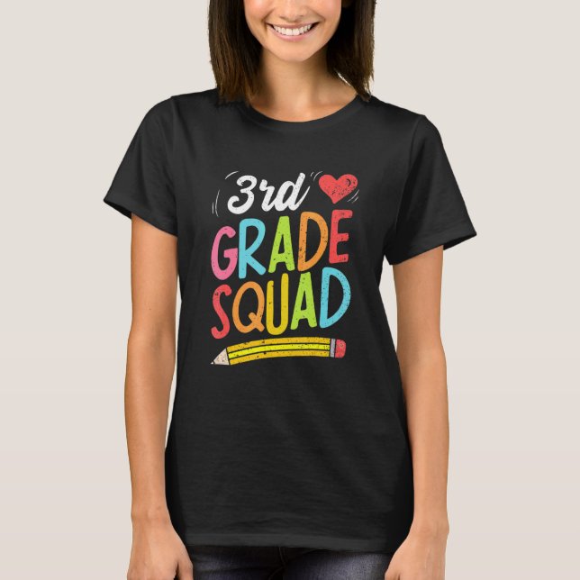 Back To School 3rd Grade Squad Third Grade Teacher T Shirt (Framsida)