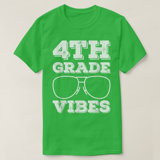 Back to school 4:e Klass Vibes Shirt First Day Tea T (Design framsida)