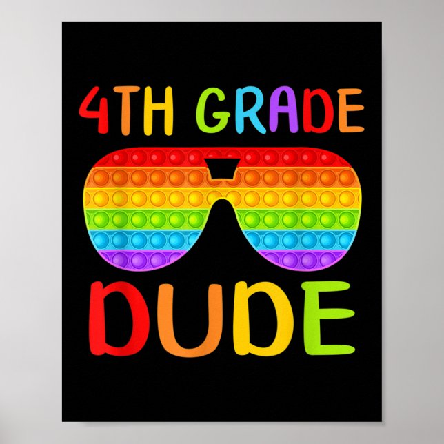 Back To School 4th Grade Dude Sungles Pop It Fidge Poster (Framsidan)