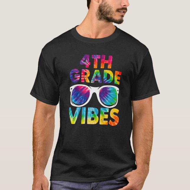Back To School 4th Grade Vibes Tie Dye Fourth Grad T Shirt (Framsida)