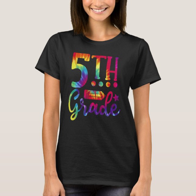 Back to school 5:e Klass-läraren Tie Dye T Shirt (Framsida)