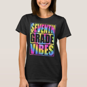 Back to school 7:e Vibes första dagslärare T Shirt