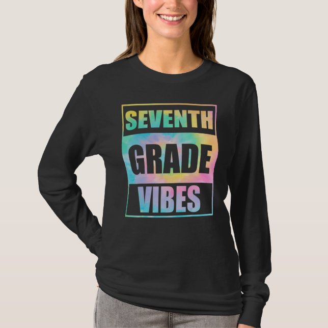 Back To School 7th Grade Vibes First Day Teacher T Shirt (Framsida)