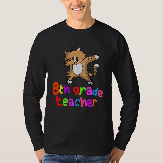 Back to School  8th Grade Teacher Dabbing Cat Dab T Shirt (Framsida)