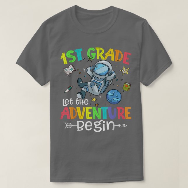 Back To School Astronaut 1st Grade Let The Adventu T Shirt (Design framsida)