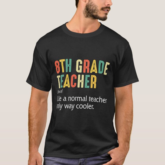 Back to school åttonde definitionen Klass åttonde  T Shirt (Framsida)