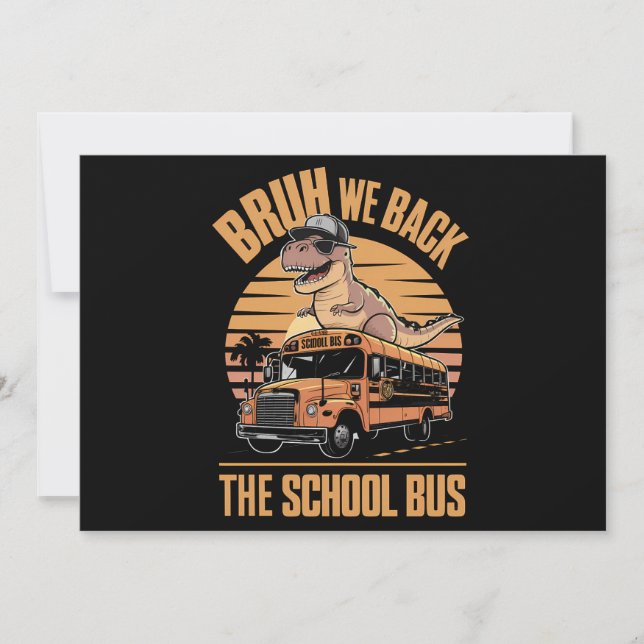 Back to school Bruh, vi är tillbaka på första skol Inbjudningar (Framsida)