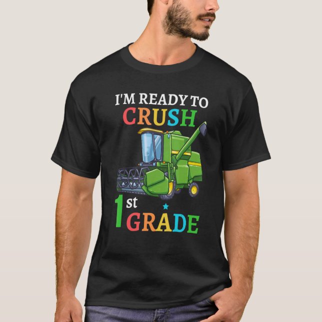 Back To School Combine Harvester I'm Ready to Crus T Shirt (Framsida)