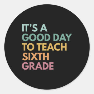Back to school Det är en Bra dag att lära sig sjät Runt Klistermärke