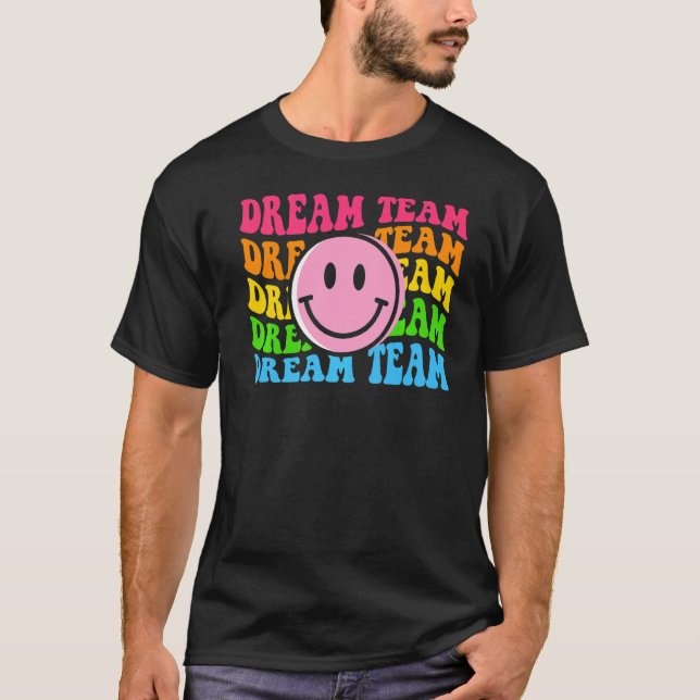 Back to school Dream Team Teacher Kids Första dage T Shirt (Framsida)