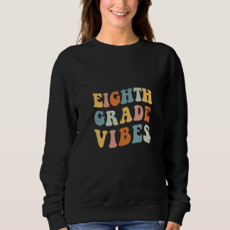 Back To School Eighth Grade Vibes Teacher 8th Wome T Shirt