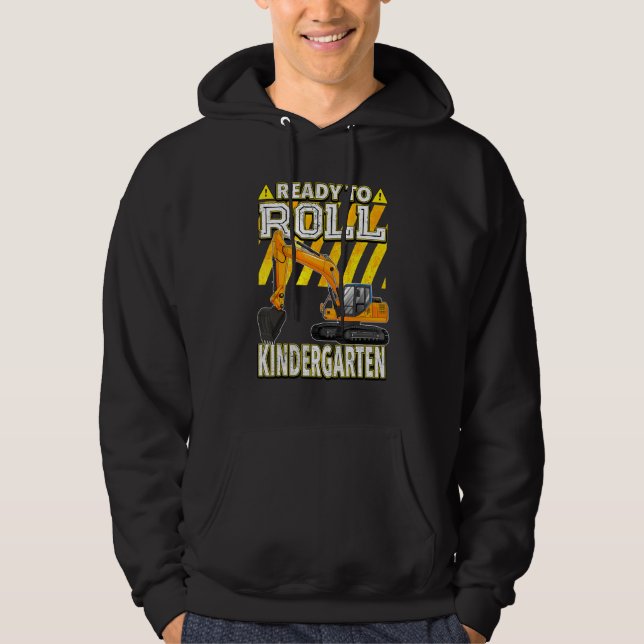 Back To School  Excavator Ready To Roll Kindergart Hoodie (Framsida)
