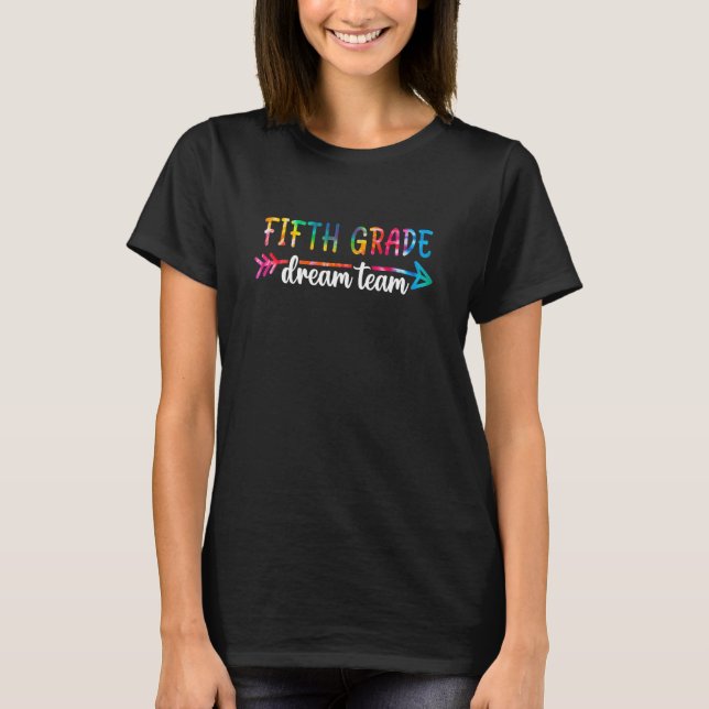 Back to school femte Klass Dream Team Studenter Te T Shirt (Framsida)