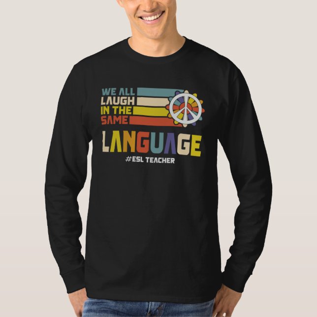 Back To School First Day ESL Teacher ESOL Student  T Shirt (Framsida)