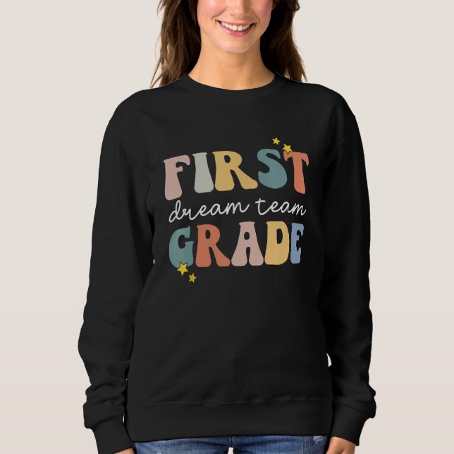Back to School First Grade Dream Team Groovy Teach T Shirt (Framsida)