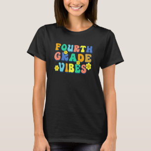 Back to school Fjärde Klass Vibes Student Lärare T Shirt