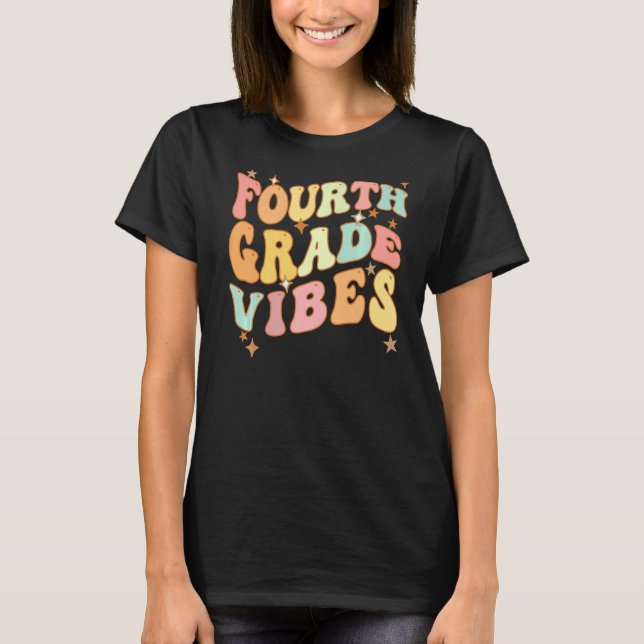 Back to school Fjärde Klass Vibes Student Lärare T Shirt (Framsida)