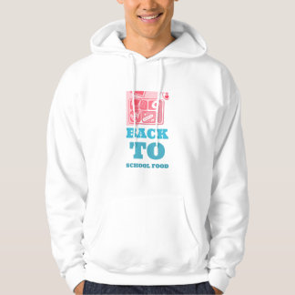 Back to school Food School Lunch Break Hoodie