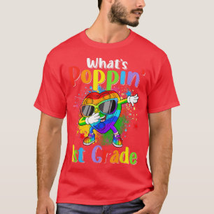 Back to school första dagen Vad är Poppin 1:a Klas T Shirt