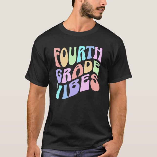 Back To School Fourth Grade Vibes First Day Teache T Shirt (Framsida)