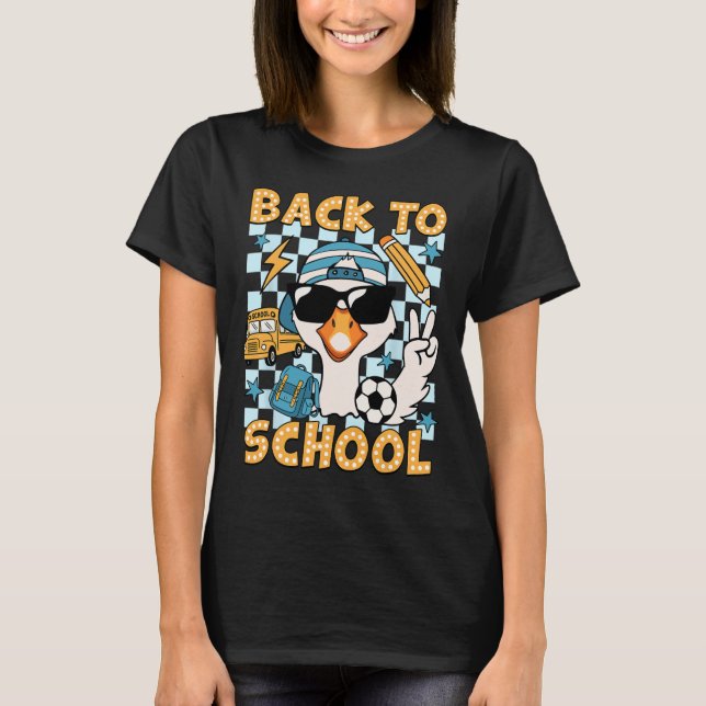 Back To School Funny Silly Goose First Day Of Scho T Shirt (Framsida)