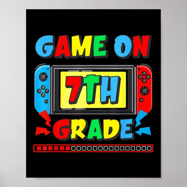 Back To School Game On 7th Grade Funny Gamer Kids  Poster (Framsidan)