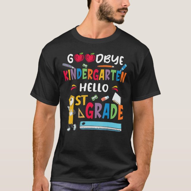 Back to School Goodbye Kindergarten Hello 1st Grad T Shirt (Framsida)