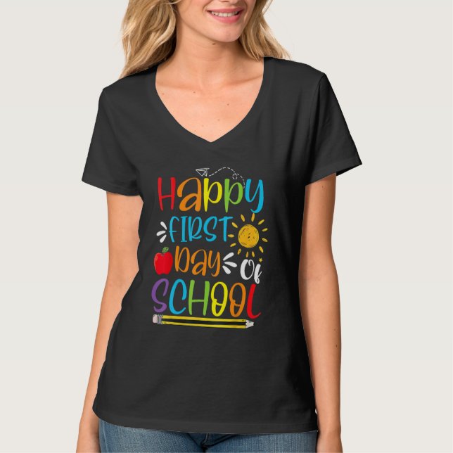 Back To School Happy First Day Of School Teacher S T Shirt (Framsida)