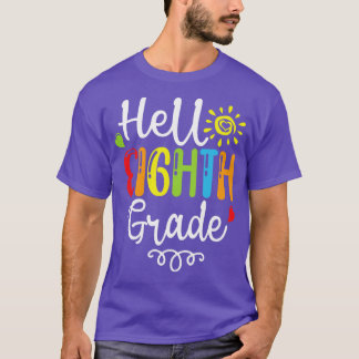 Back to school-Hej-åttonde Klass-Tillbaka till sko T Shirt
