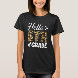Back to school Hej femte Klass femte leoparden Kla T Shirt