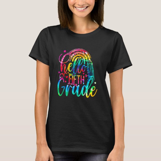 Back to school Hej Femte regnbåge Klass Dye t Shirt (Framsida)