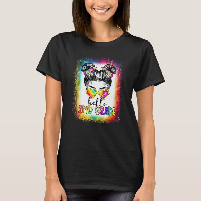 Back To School Hello 2nd Second Grade Messy Bun Ti T Shirt (Framsida)