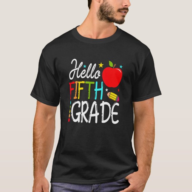 Back To School Hello Fifth Grade Team 5th Grade Te T Shirt (Framsida)