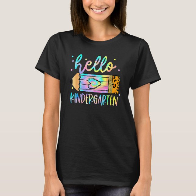 Back To School Hello Kindergarten Leopard Tie Dye  T Shirt (Framsida)