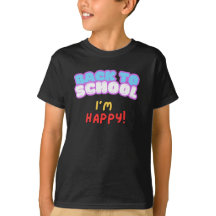 Back to school I är Lycklig T-Shirt