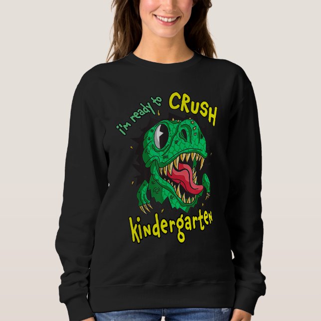 Back To School I m Ready To Crush Kindergarten Rex T Shirt (Framsida)