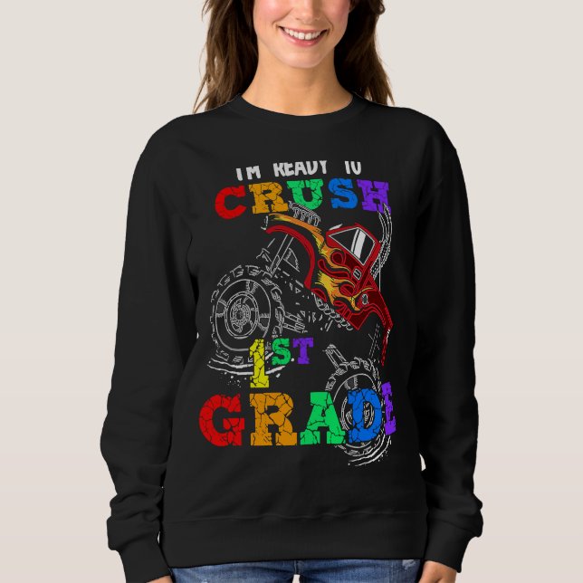 Back To School I'm Ready to Crush 1st Grade Monste T Shirt (Framsida)