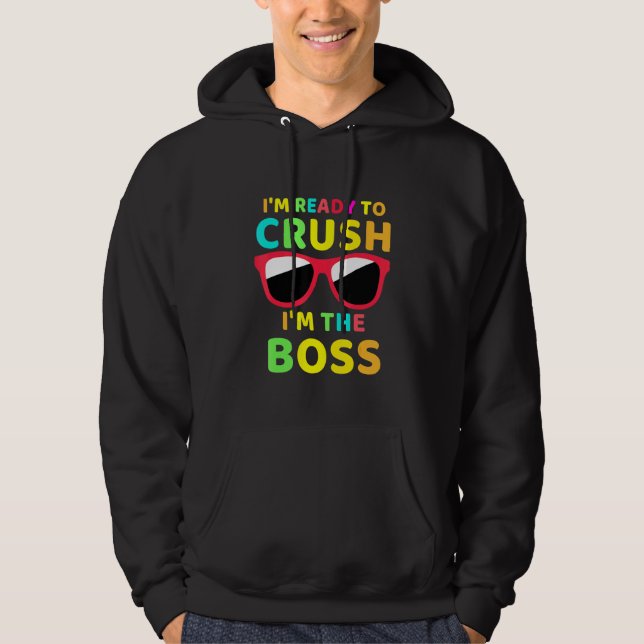 Back to school jag är Redo att krossa, jag är Chef Hoodie (Framsida)