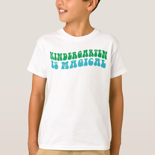 Back to school Kindergarten är magisk T Shirt (Framsida)