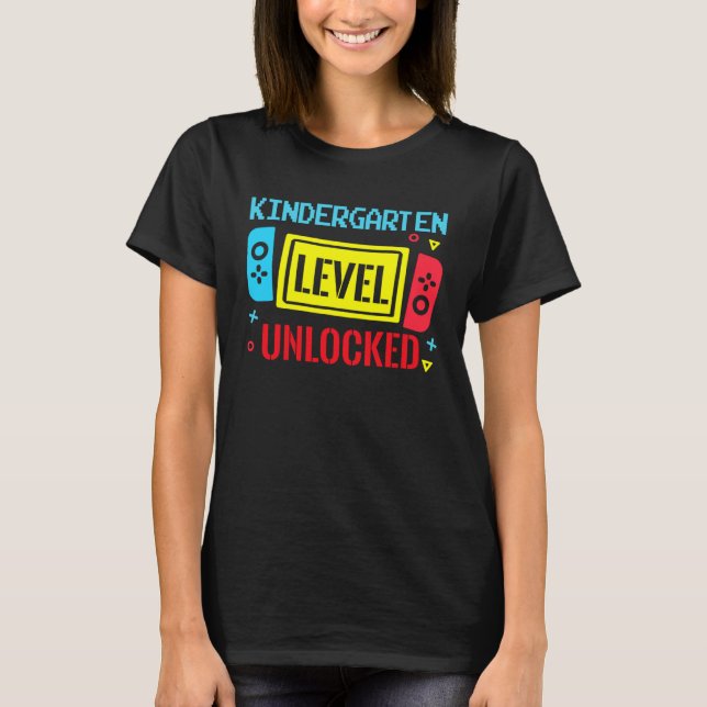 Back To School Kindergarten Level Unlocked Video G T Shirt (Framsida)