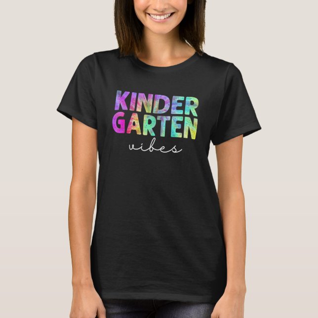 Back To School Kindergarten Vibes Student Teacher  T Shirt (Framsida)