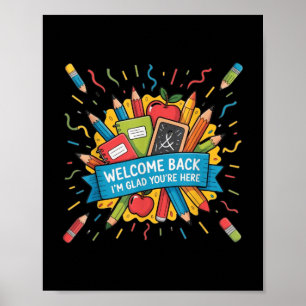 Back to school Lärare Välkommen tillbaka Im Glad Y Poster