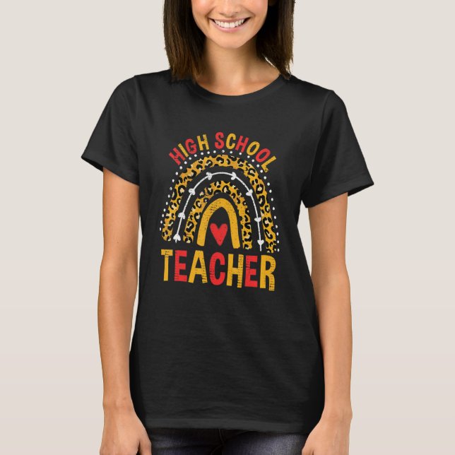 Back To School Leopard High School Teacher Rainbow T Shirt (Framsida)