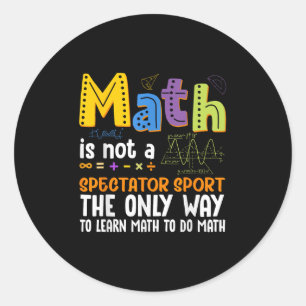 Back to school Math är inte en idrottsmatematik fö Runt Klistermärke