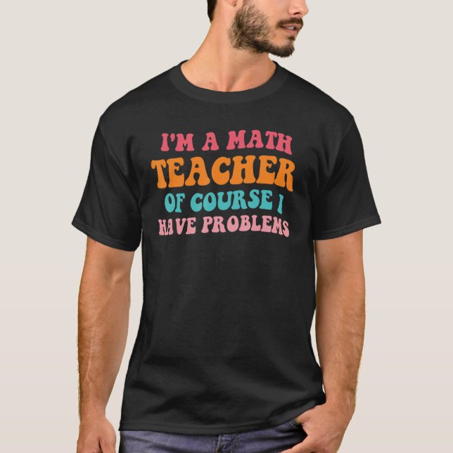 Back to school Math Retro Teacher Math T Shirt (Framsida)
