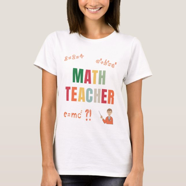 Back to school Math Teacher färgstark T Shirt (Framsida)